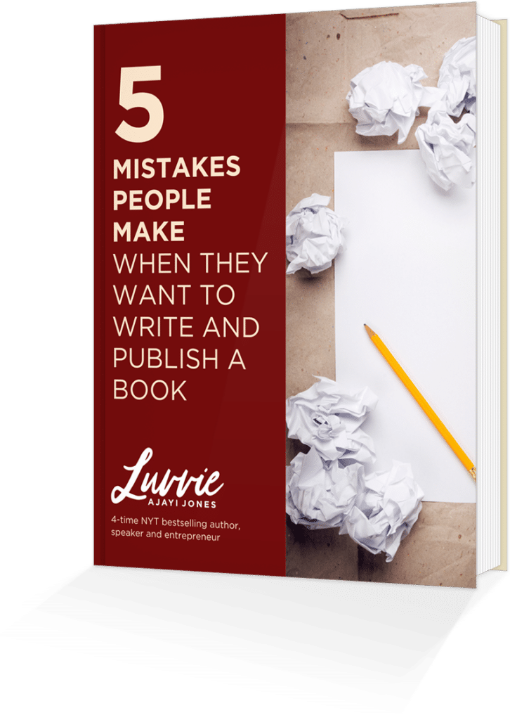 Book cover for 5 Mistakes People Make When They Want to Write and Publish a Book by Luvvie Ajayi Jones, 4-time NYT bestselling author, speaker and entrepreneur