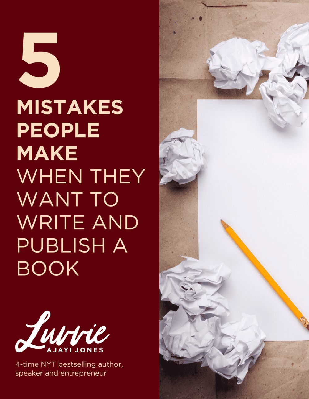 Book cover for 5 Mistakes People Make When They Want to Write and Publish a Book by Luvvie Ajayi Jones, 4-time NYT bestselling author, speaker and entrepreneur